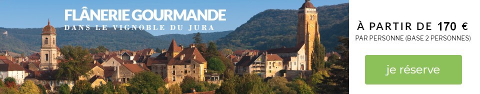 Flânerie gourmande dans le vignoble du Jura