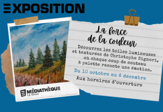 Médiathèque Le Dôme : Exposition « la force de la couleur »