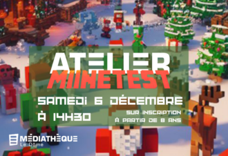 Médiathèque Le Dôme : Atelier Minetest