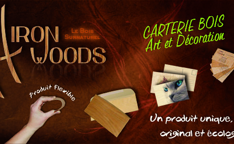 Hironwoods ‘le bois surnaturel’
