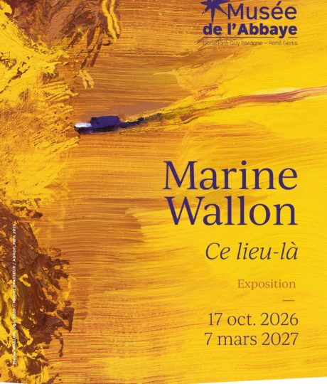 2383416Musée de l&rsquo;Abbaye – Exposition : Marine Wallon – Ce lieu-là