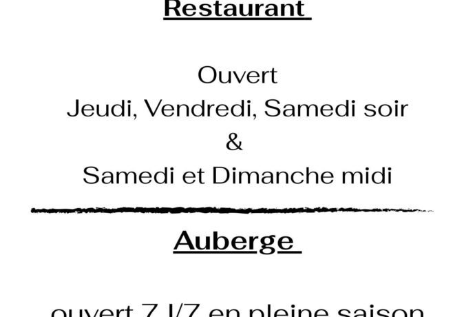 Auberge de la Rivière horaires 2025