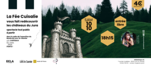 La Fée Cuisalie et les châteaux du Jura