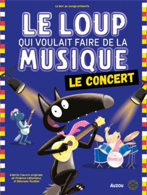 Le Loup qui voulait faire de la musique