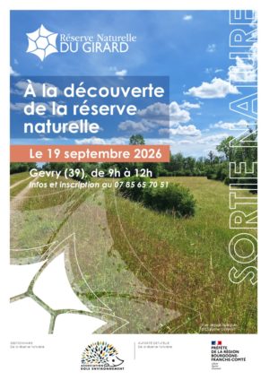 Découverte de la réserve naturelle nationale du Girard