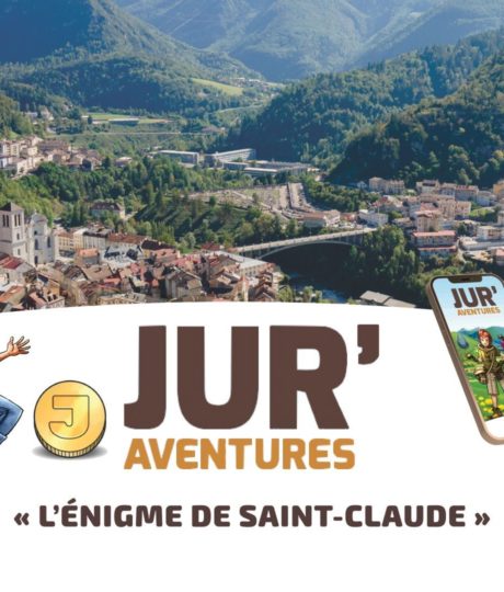 Jur&rsquo;Aventures : L&rsquo;énigme de Saint-Claude
