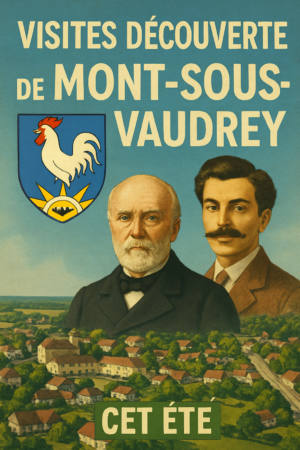 Visites découverte de Mont-sous-Vaudrey