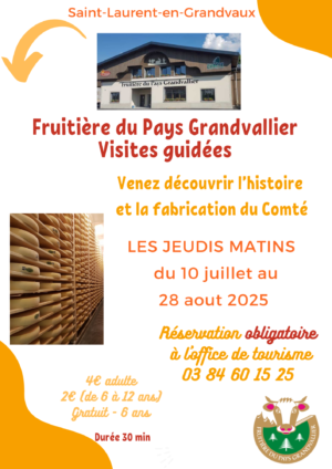 Visites guidées Fruitière du Pays Grandvallier – 1