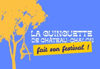La guinguette de Château-Chalon fait son festival